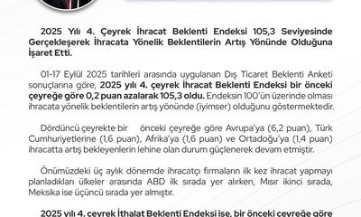 2025 Son Çeyrekte Dış Ticarette Beklenen Büyüme ve Hedefler