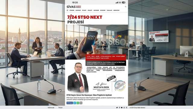 Mustafa Eken’den 7/24 STSO NEXT Projesi