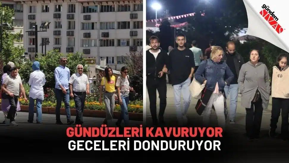 Gündüzleri Kavuruyor, Geceleri Donduruyor