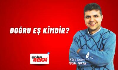 Doğru Eş Kimdir?