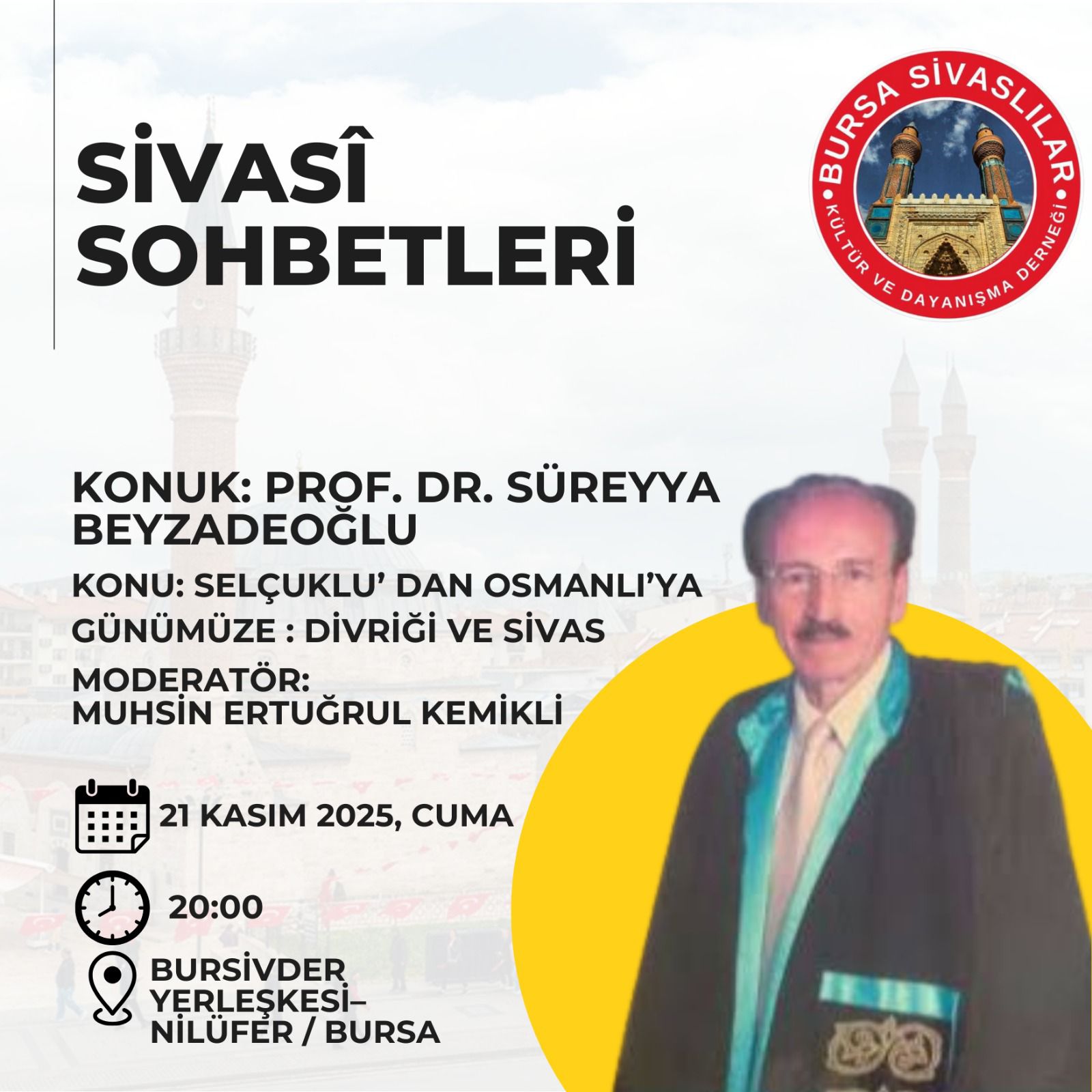 Selçuklu'dan Günümüze Sivas ve Divriği