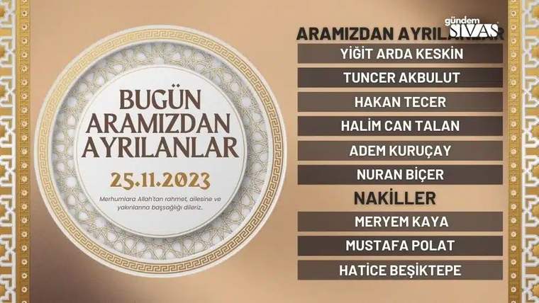 25 Kasım 2023 tarihli aramızdan ayrılanların isimlerinin yer aldığı bir liste.