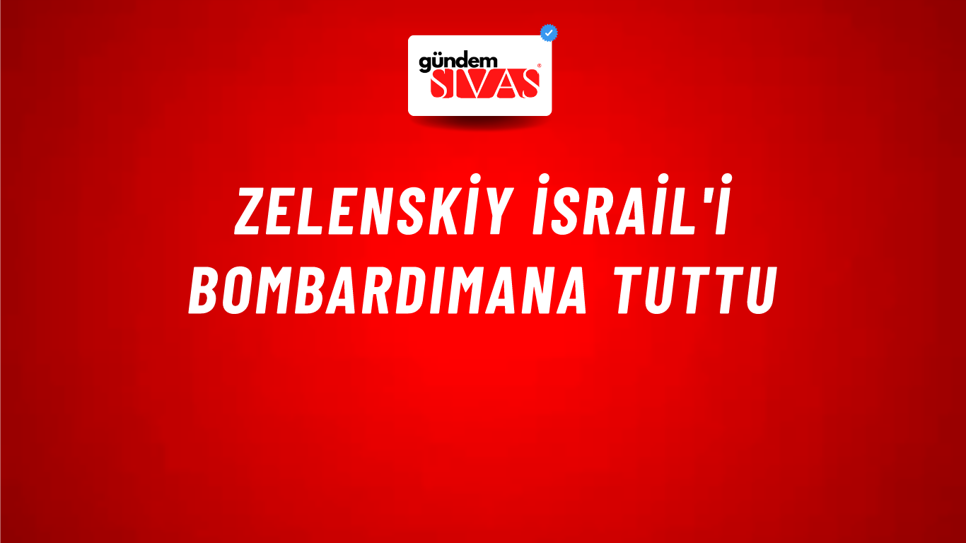 Zelenskiy İsrail'i bombardımana tuttu