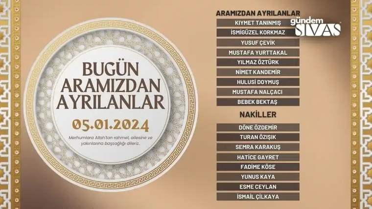 Bej zeminli duyuruda “Bugün Aramızdan Ayrılanlar” başlığı, 05.01.2024 tarihi ve isim listesi yer alıyor.