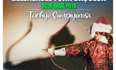 Sivas’ta Geleneksel Türk Okçuluk Şampiyonası Heyecanı!