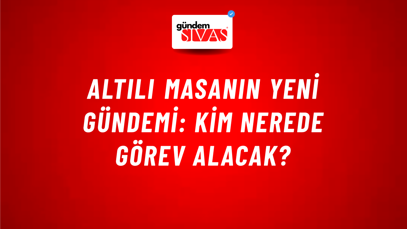 Altılı masanın yeni gündemi: Kim nerede görev alacak?