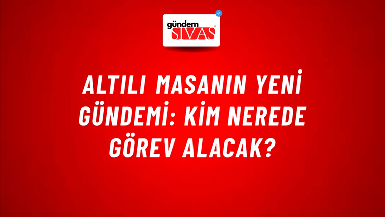 Altılı masanın yeni gündemi: Kim nerede görev alacak?