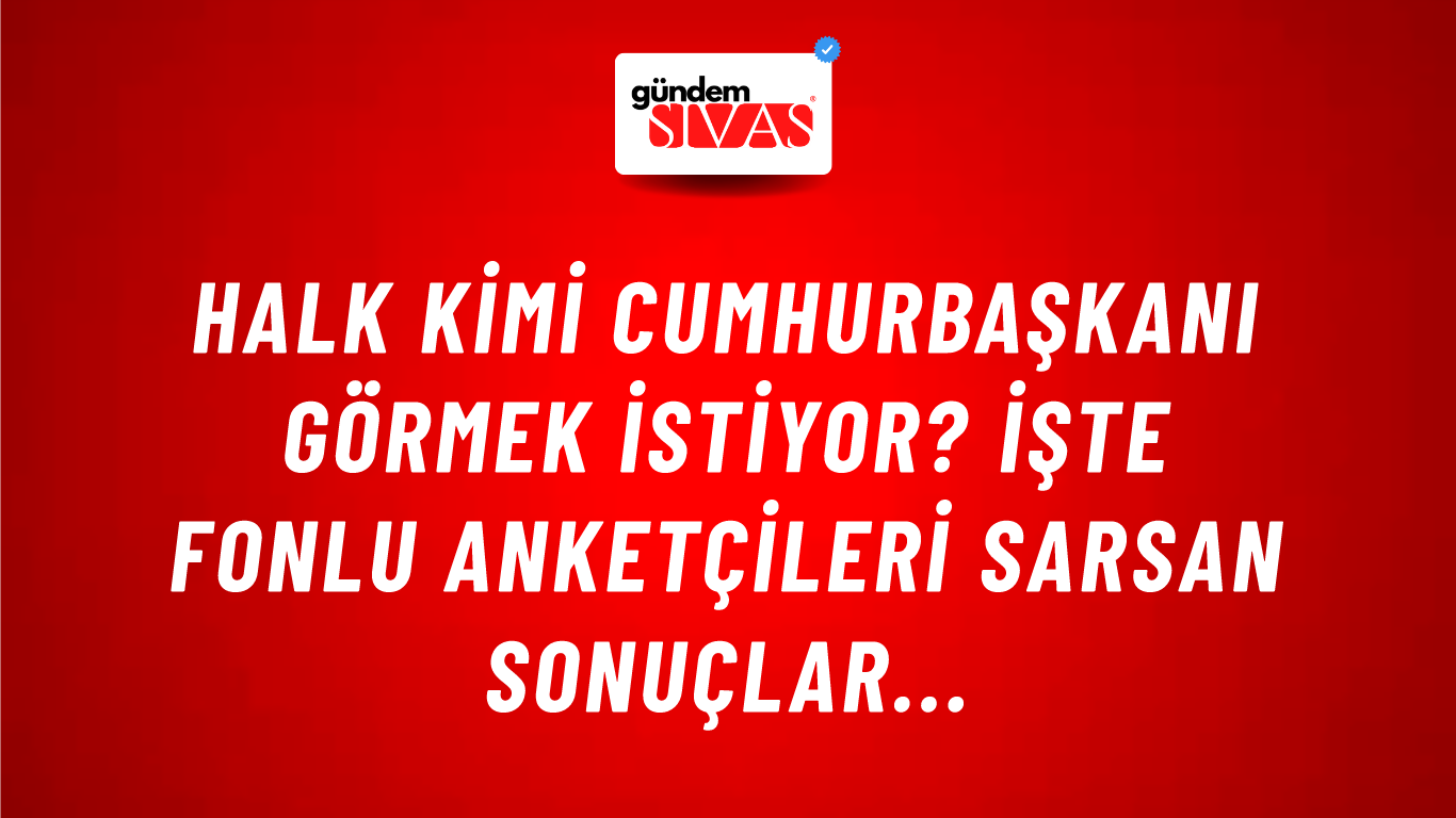 Halk kimi cumhurbaşkanı görmek istiyor? İşte fonlu anketçileri sarsan sonuçlar...