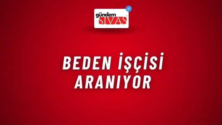 Beden İşçisi Aranıyor