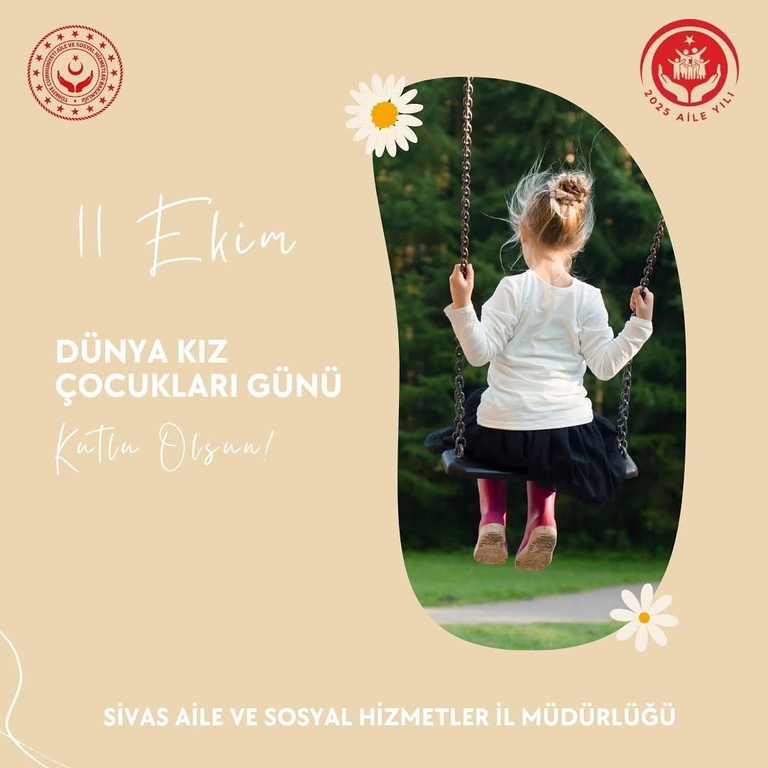 Sivas'ta 11 Ekim Dünya Kız Çocukları Günü Kutlandı