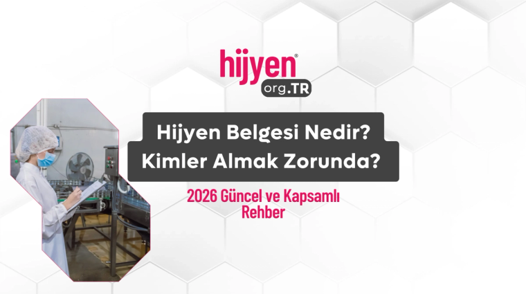 “Hijyen Belgesi Nedir? Kimler Almak Zorunda?” yazılı, hijyen.org.TR logolu bilgilendirme afişi