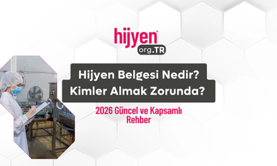2026 Hijyen Belgesi: Üniversite Onaylı e-Devlet Yansıyan Eğitim Rehberi