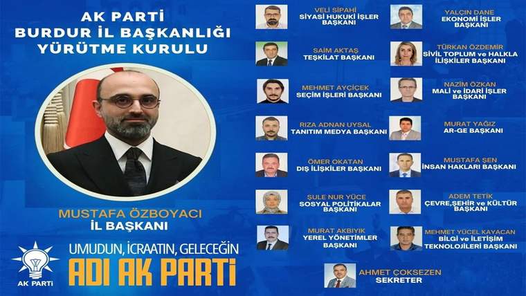 Mavi zeminli grafikte büyük bir erkek portresi, çevresinde küçük portreler ve AK Parti Burdur il yönetimine ait görev başlıkları yer alıyor.