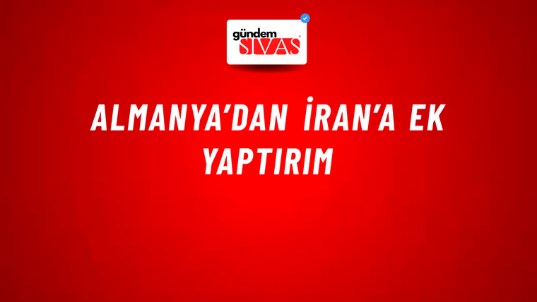 Almanya’dan İran’a ek yaptırım