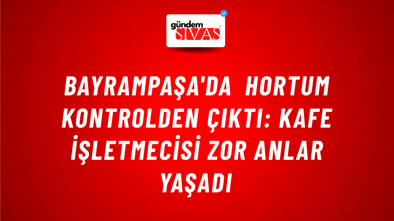 Bayrampaşa'da Hortum Kontrolden Çıktı: Kafe İşletmecisi Zor Anlar Yaşadı