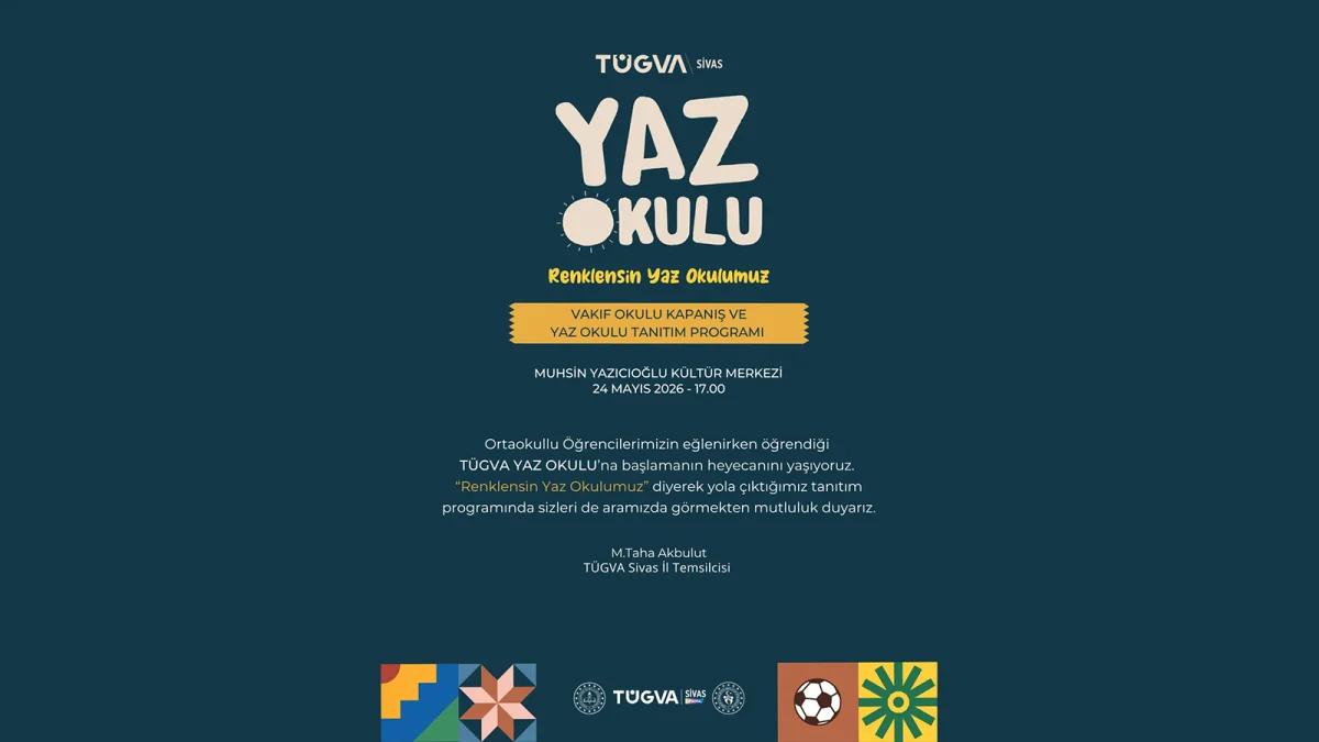 TÜGVA Sivas Yaz Okulu İçin Geri Sayım Başladı: “Renklensin Yaz Okulumuz”