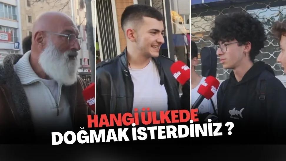 Hangi Ülkede Doğmak İsterdiniz ?