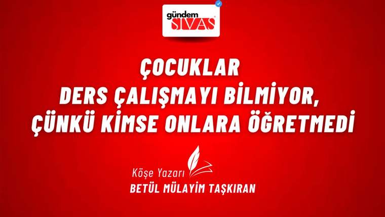 Kırmızı arka planda beyaz büyük harflerle yazılmış "Çocuklar ders çalışmayı bilmiyor, çünkü kimse onlara öğretmedi" yazısı.