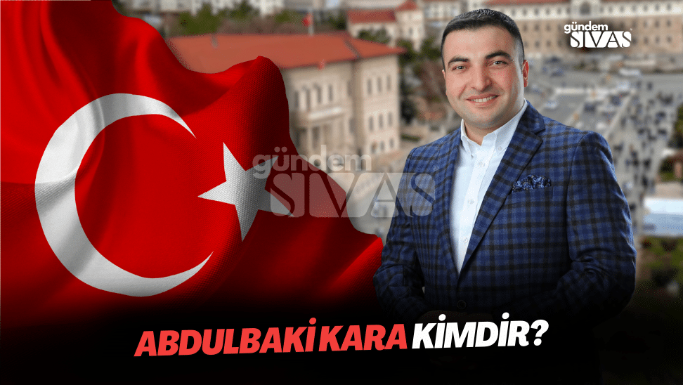Abdulbaki Kara Kimdir?