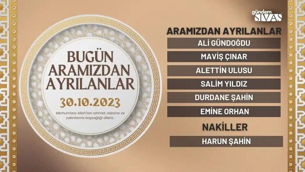 Sivas'ta Aramızdan Ayrılanar - 30.10.2023