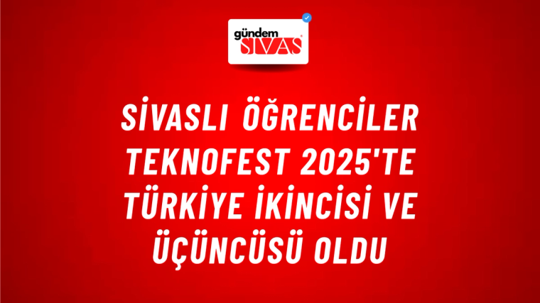Sivaslı Öğrenciler TEKNOFEST 2025'te Türkiye İkincisi ve Üçüncüsü Oldu