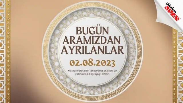 02.08.2023 Sivas Vefat Edenler