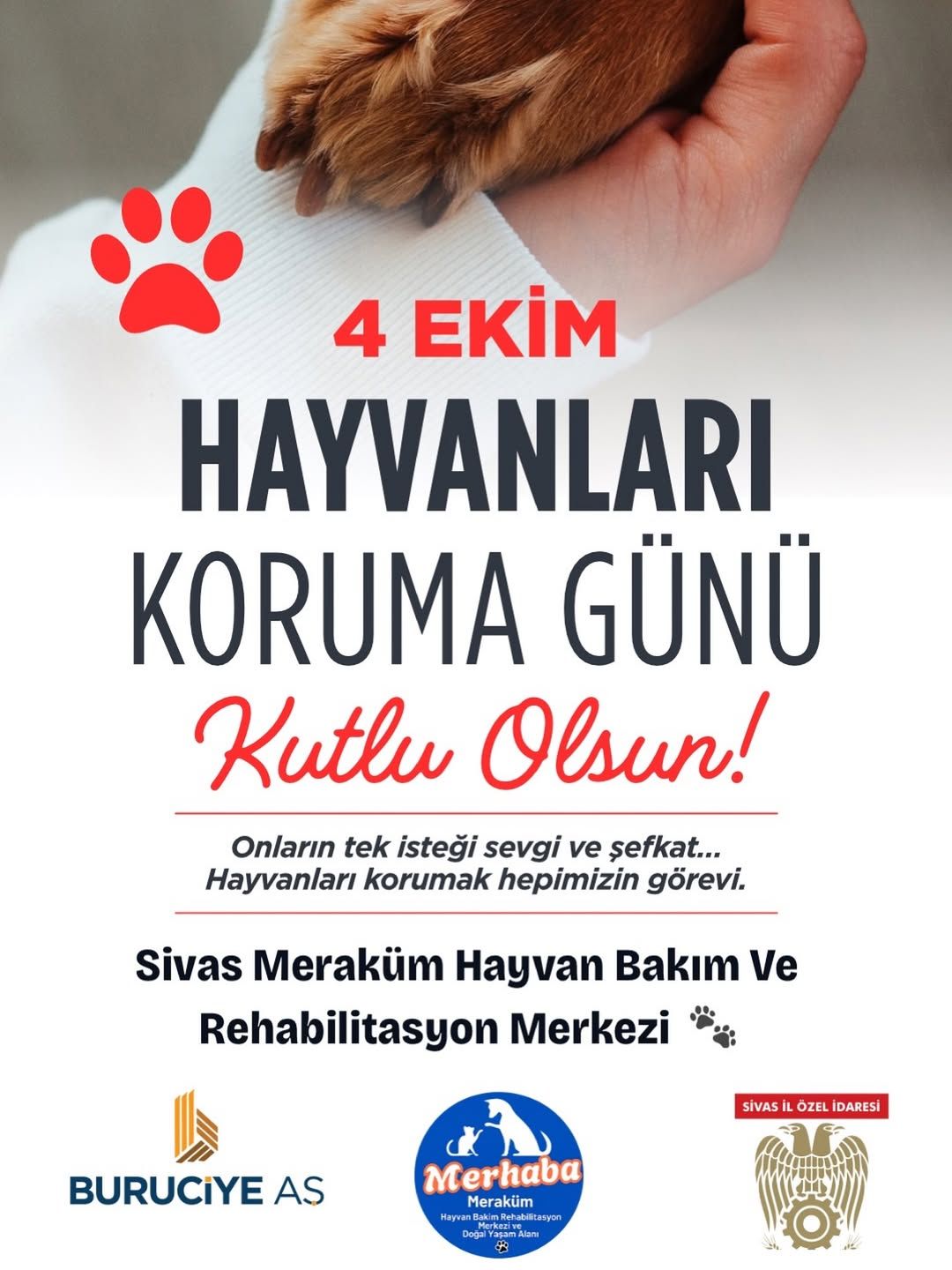 Afişte "4 Ekim Hayvanları Koruma Günü Kutlu Olsun" yazısı ve hayvan sevgisini vurgulayan metin yer alıyor.