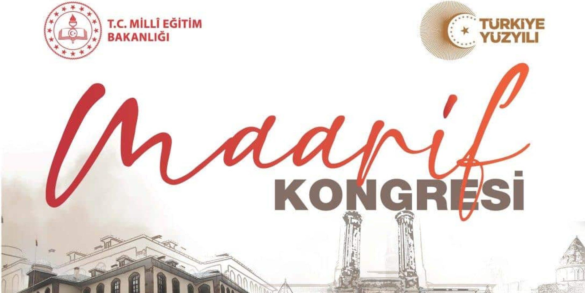 Maarif Kongresi Erzurum'da Toplanacak
