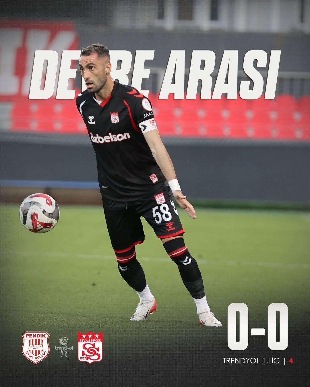 Sivasspor, İstanbul'da İlk 45 Dakikayı Tamamladı