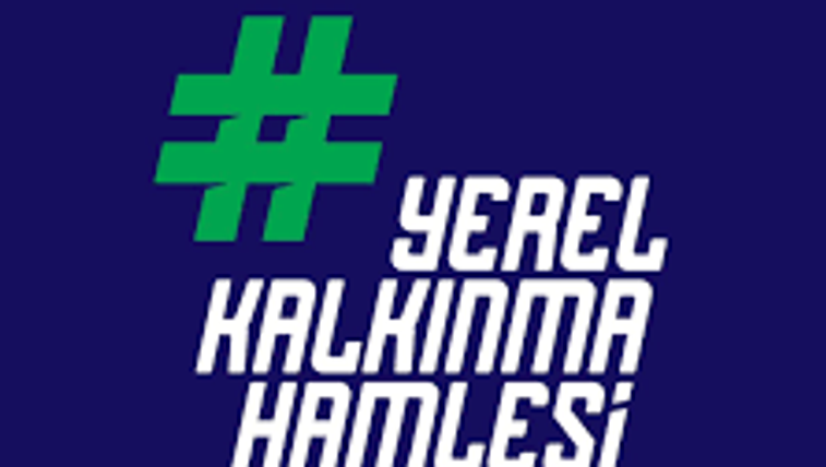 Mavi arka planda yeşil ve beyaz renklerle yazılmış 'Yerel Kalkınma Hamlesi' ifadesi.