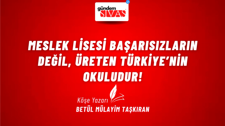 Kırmızı zemin üzerinde “gündem SİVAS” logosu ve köşe yazarı Betül Mülâyim Taşkıran adı yer alıyor.