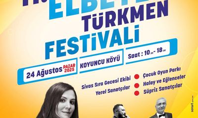 11. Uluslararası Elbeyli Türkmen Festivali’nde Büyük Buluşma!
