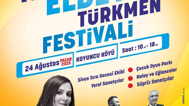 Elbeyli Türkmen Festivali afişinde etkinlik bilgileri yer alıyor.