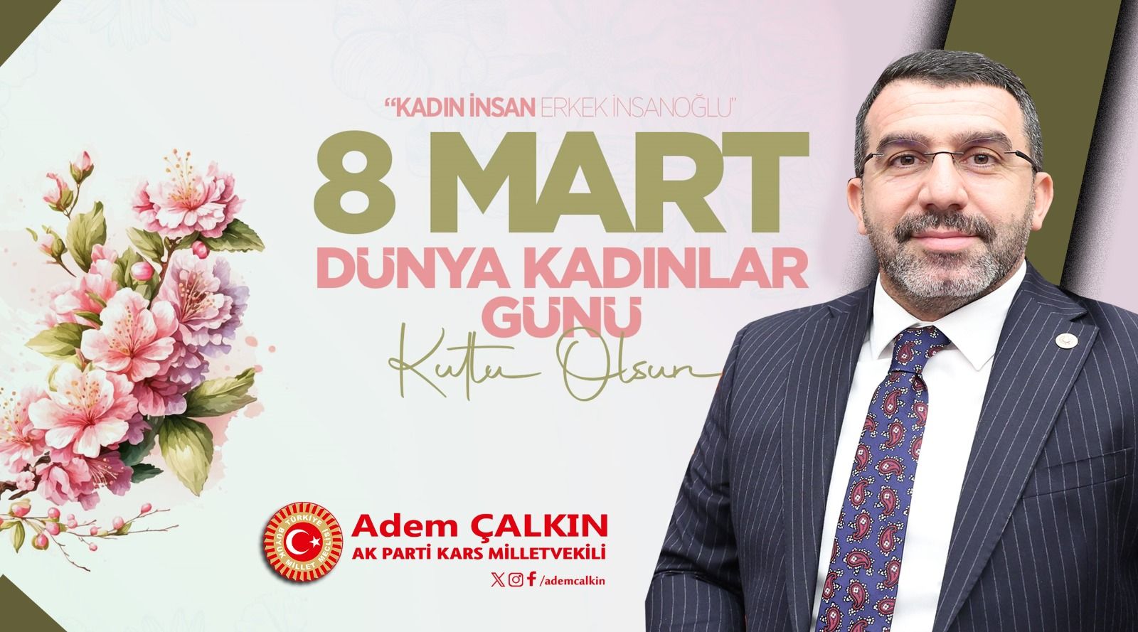 Kars Milletvekili Adem Çalkın: "Kadınlarımızın gücü, aziz milletimizin gücüdür!" - Birlik Haber Ajansı