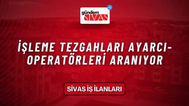 İşleme Tezgahları Ayarcı-Operatörleri Aranıyor