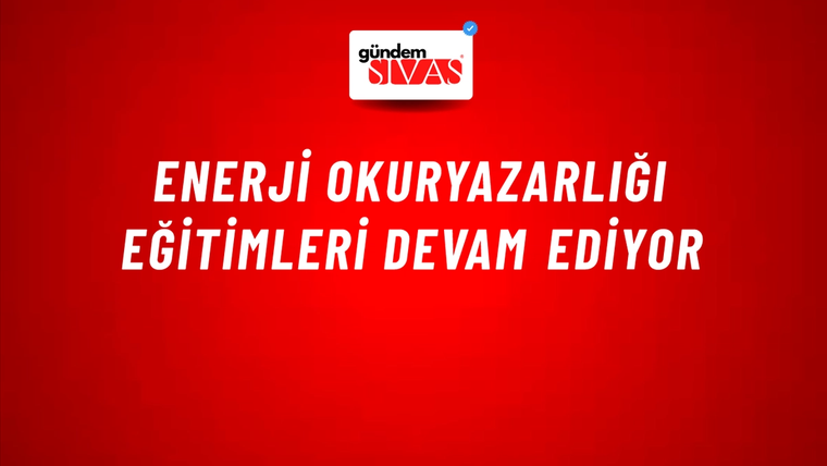 Enerji Okuryazarlığı Eğitimleri Devam Ediyor