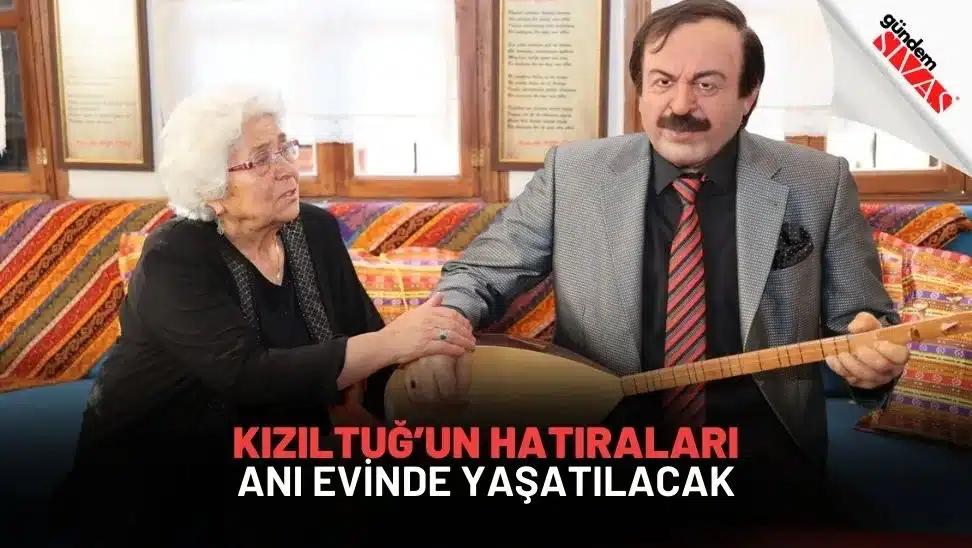 Hatıraları Anı Evinde Yaşatılacak