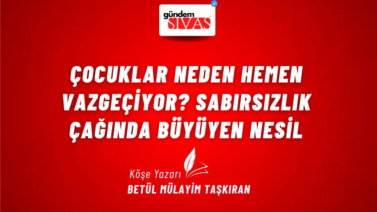 Çocuklar Neden Hemen Vazgeçiyor? Sabırsızlık Çağında Büyüyen Nesil