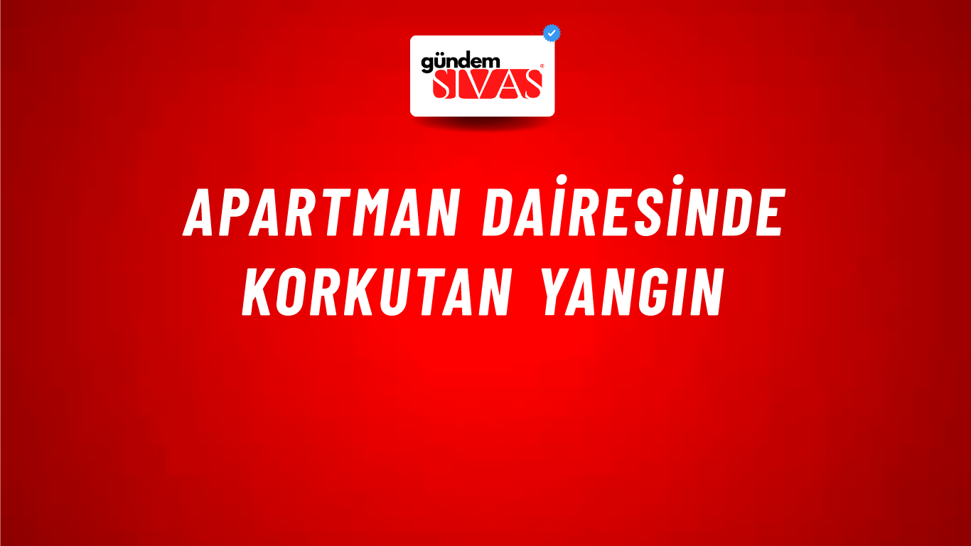 Apartman Dairesinde Korkutan Yangın