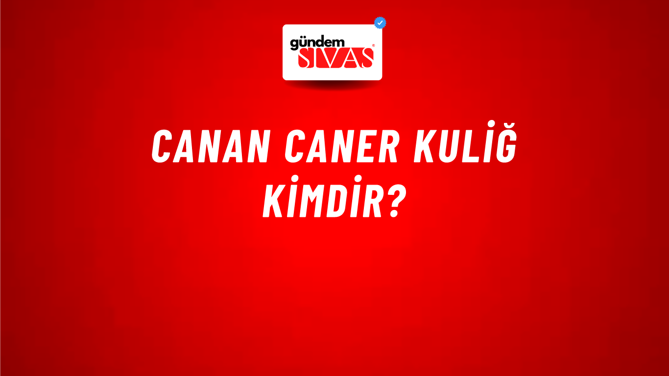 Canan Caner Kuliğ kimdir?