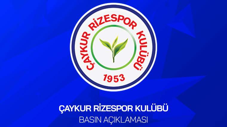 Mavi zemin üzerinde Çaykur Rizespor Kulübü logosu ve “Basın Açıklaması” yazısı yer alıyor.