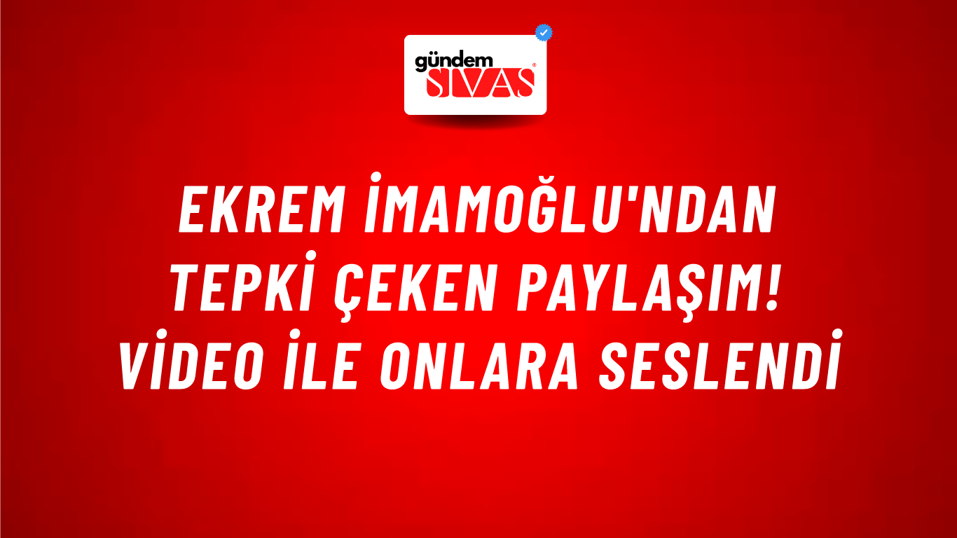 Ekrem İmamoğlu'ndan tepki çeken paylaşım! Video ile onlara seslendi