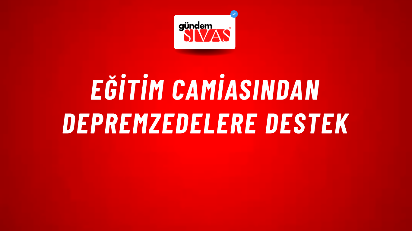 Eğitim Camiasından Depremzedelere Destek