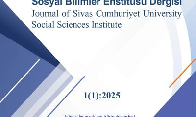 Sivas Cumhuriyet Üniversitesi Sosyal Bilimler Enstitüsü Dergisi Yayın Hayatına Başladı