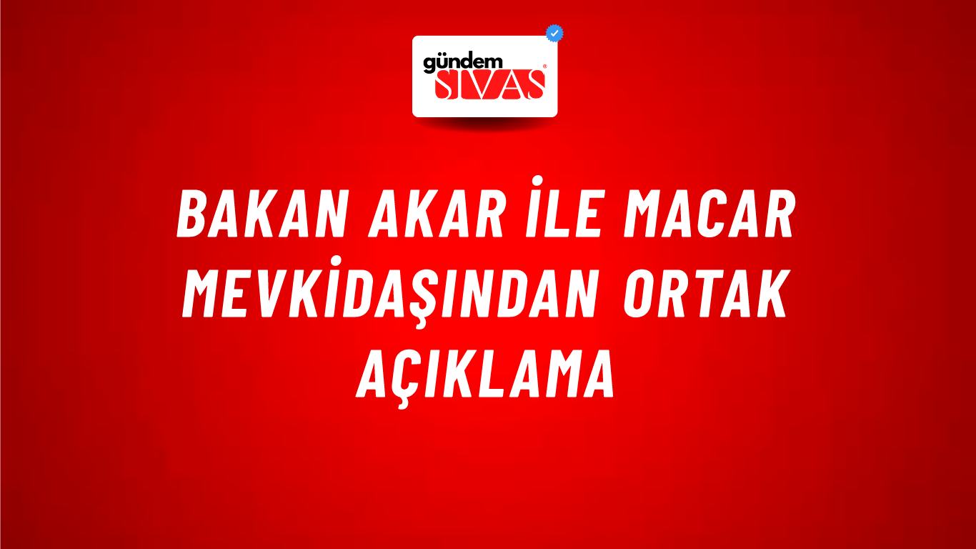 Bakan Akar ile Macar mevkidaşından ortak açıklama