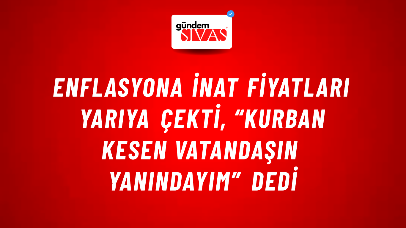 Enflasyona İnat Fiyatları Yarıya Çekti, “Kurban Kesen Vatandaşın Yanındayım” Dedi
