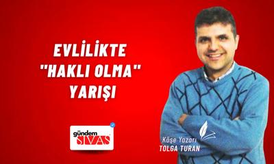 Evlilikte "Haklı Olma" Yarışı