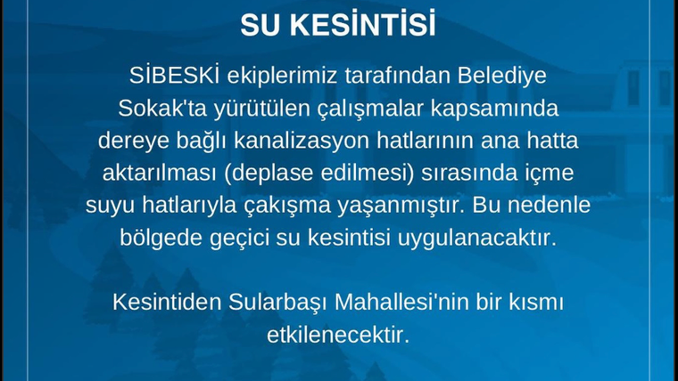 Mavi arka planda su kesintisi uyarısı metni yer alıyor.