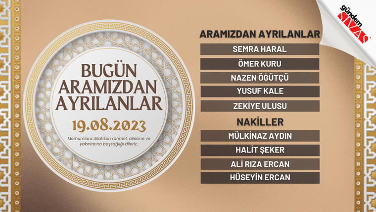 19.08.2023 Sivas Vefat Edenler