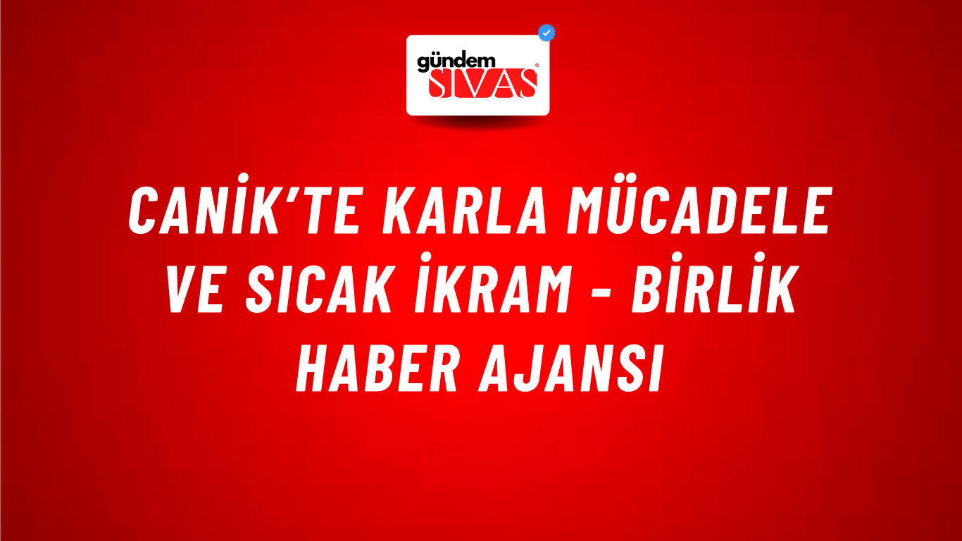 Canik’te karla mücadele ve sıcak ikram - Birlik Haber Ajansı